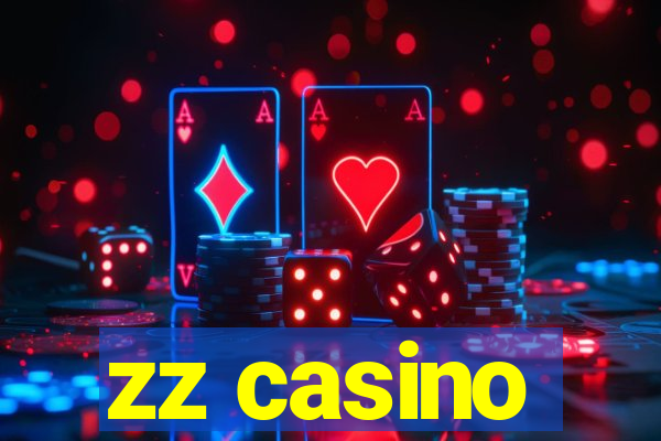 zz casino